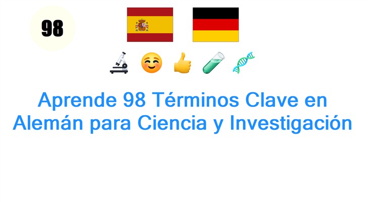 Aprende 98 Términos Clave en Alemán para Ciencia y Investigación